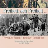 Zbornik „Freiheit, ach Freiheit: Vereintes Europa – geteiltes Gedächtnis“ nemške založbe Wallstein, ki vključuje tudi prispevek Milana Zvera z naslovom „Education for active citizenship”